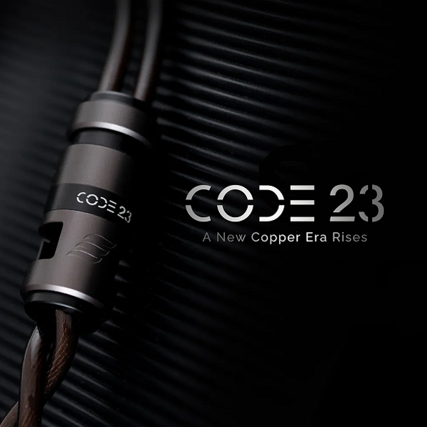 Code 23 (コード 23) 【ConX(2pin・MMCX) / TermX(4.4mm5極・3.5mm3極・2.5mm4極)】